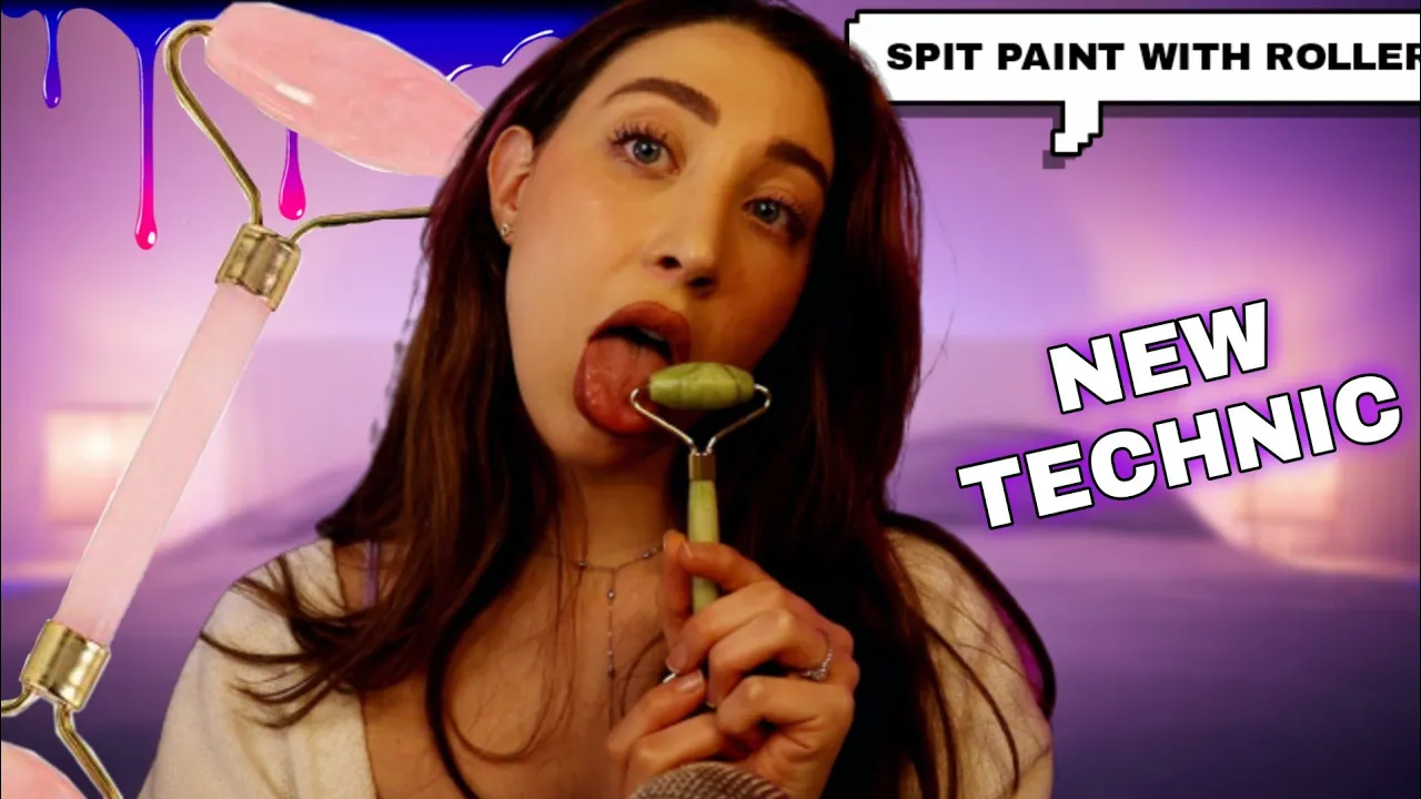 ASMR SPIT PAINTING YOU WITH A ROLLER | NEW TECHNIC! MOUTH SOUNDS ASMR